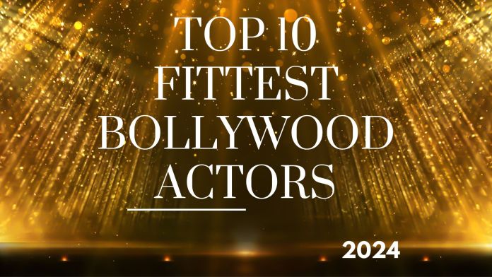 fittest bollywood actors